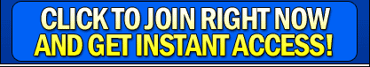 Click To Join Now and Get Instant Access!
